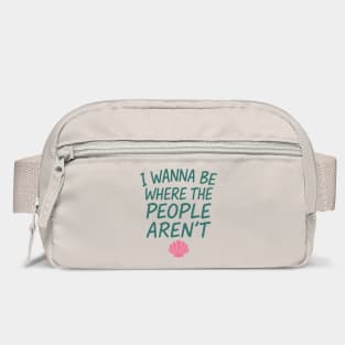 I Wanna Be Where The People Aren't Salty Introvert Sarcasm Bag