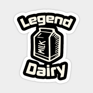 Legendary (Dairy) Milk Magnet