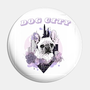 Dog city Pin