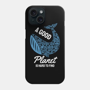 A good planet Phone Case