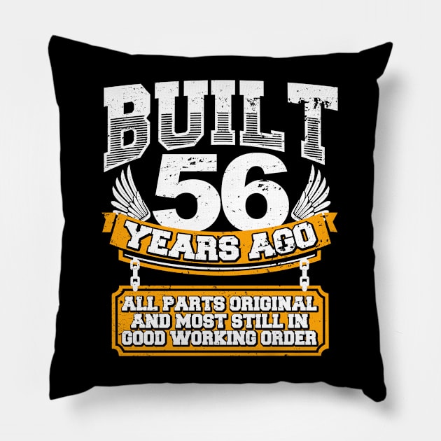 Funny 56th Birthday Shirt Vintage Built 56 Years Ago Joke Pillow by Nikkyta