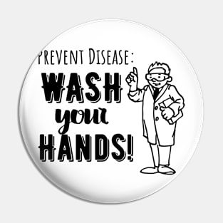 Wash Your Hands Pin