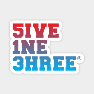 5ive 1ne 3hree Magnet