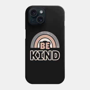 Be Kind 7 Phone Case