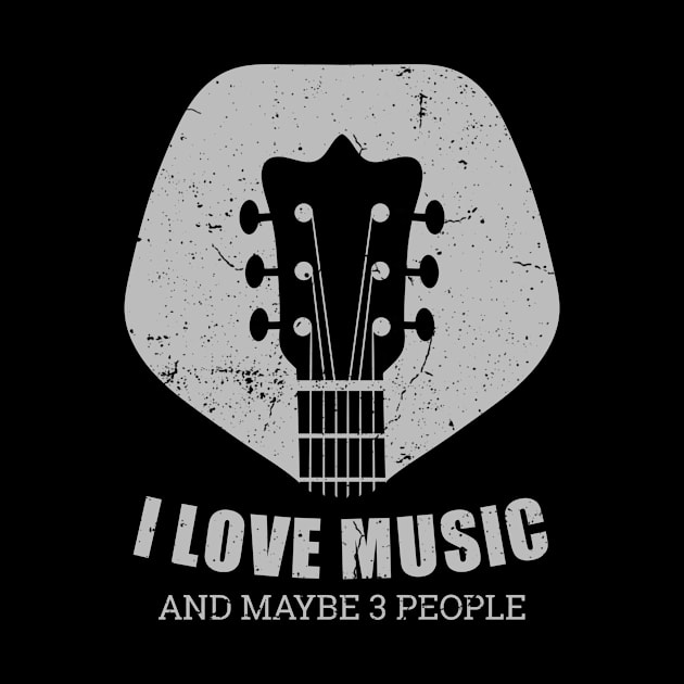 I Love  Music and Maybe 3 People by urban-wild-prints