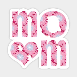 Mom Heart Floral Art Typography Magnet