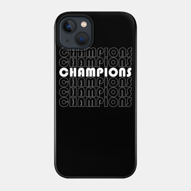 Football Champions Matching Sports Football Championship Swag - Football Champions - Phone Case