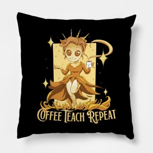 Coffee Teach Repeat Pillow