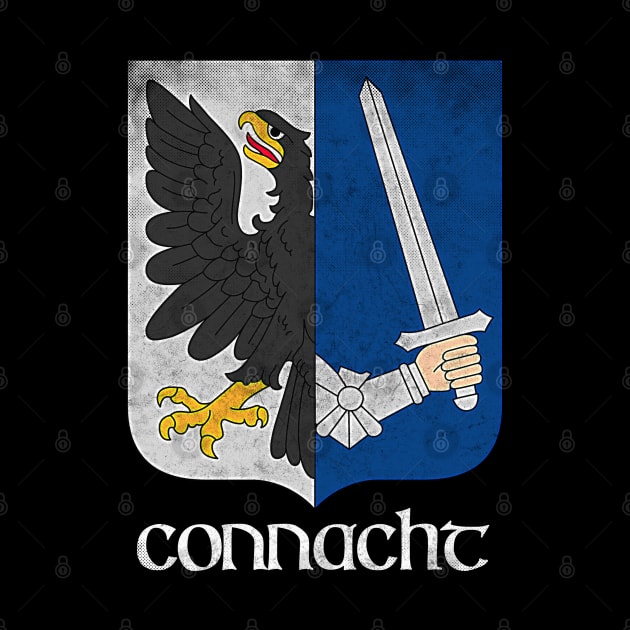 Connacht  / Irish Vintage Style Crest Coat Of Arms Design by feck!