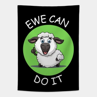 Ewe Can Do It | Ewe Pun Tapestry