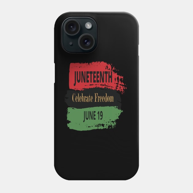 juneteenth celebrate freedom june 19 Phone Case by birdy line