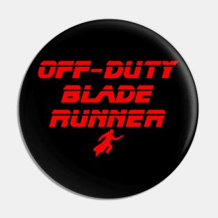 Off-Duty Blade Runner Pin