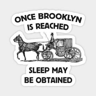 No Sleep Til Brooklyn: 1800s Travel Meets 90's Hip Hop Magnet