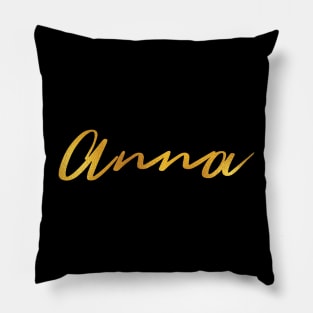 Anna Name Hand Lettering in Gold Letters Pillow