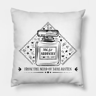 Most Ardently Mr Darcy from the mind of Jane Austen Pillow