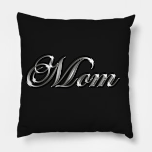 Mom - Molten Metal / Liquid Metal (Nineties fashion) Pillow