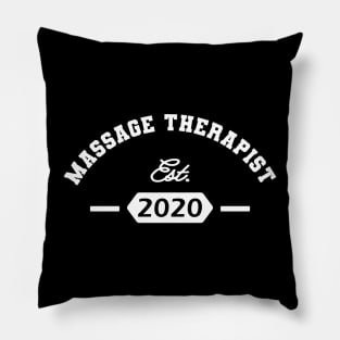 Massage Therapist Est. 2020 Pillow