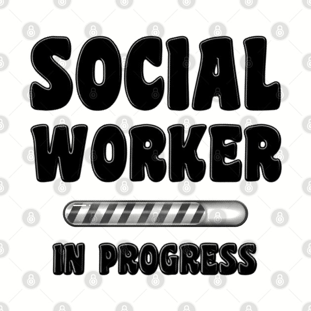Social Worker In Progress by stressedrodent