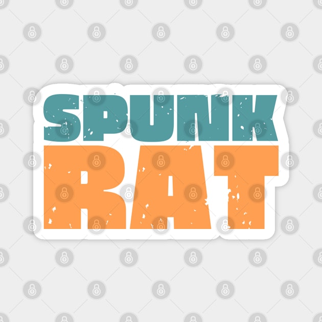 Spunk Rat Magnet by Timeless Chaos