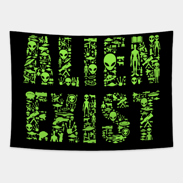 Alien Exist Aliens Space Tapestry by ShirtyLife