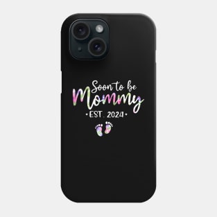 Soon To Be Mommy Mom Est 2024 Expect Baby Phone Case