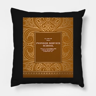 pioneer service school 2023 Pillow