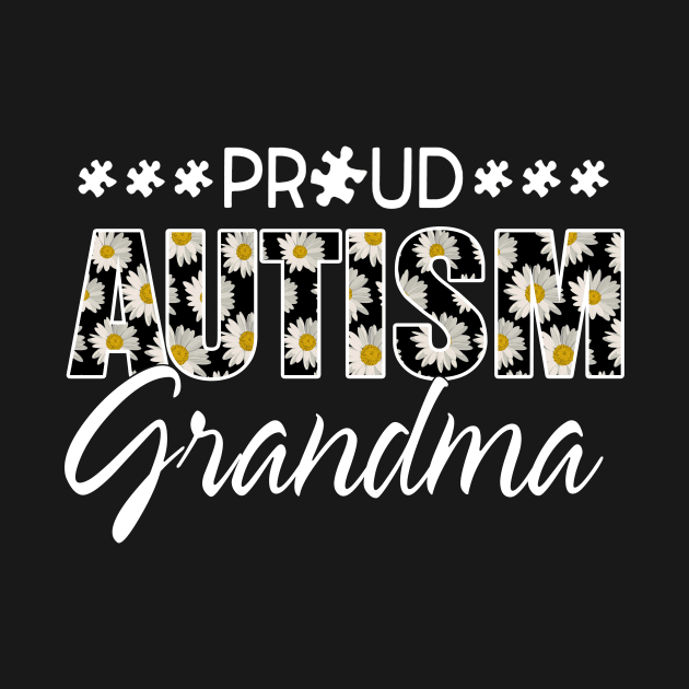 Daisy Autism Awareness Proud Autism Grandma by Brodrick Arlette Store