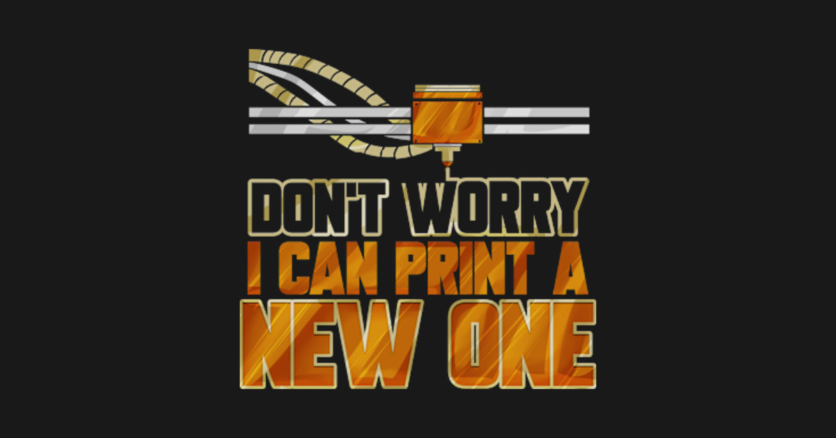 3D Printer Geek Printing Nerd Modeling Expert - 3d Printer ...