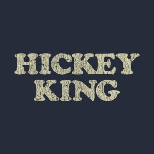 Hickey King 1974 T-Shirt