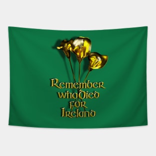 Remember who Died for Ireland Tapestry