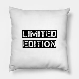 Limited Edition Pillow