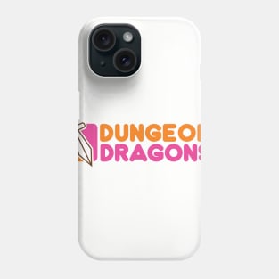 Dungeons and Dragons and Dunkin and Donuts Phone Case