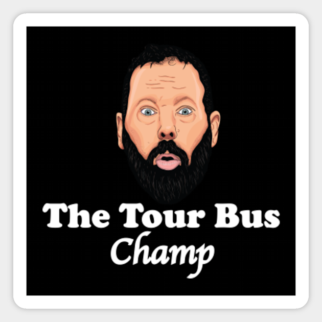 pic Bert Kreischer Tour Bus teepublic