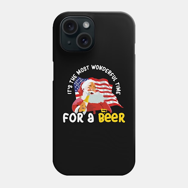 It's the Most Wonderful Time For a Beer - Christmas Santa Claus Phone Case by LuisP96