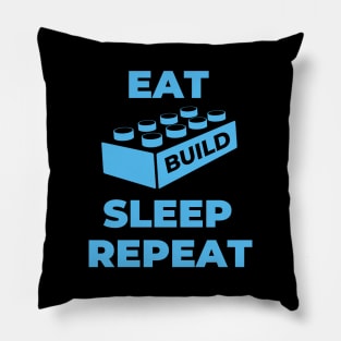 Eat Build Sleep Repeat Pillow