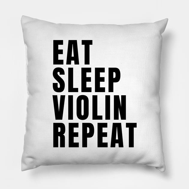 Eat Sleep Violin Repeat Pillow by Textee Store