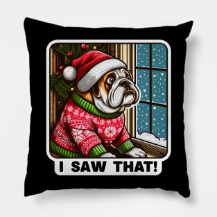 I Saw That meme Bulldog Snow Fall Ugly Christmas Sweater Pillow