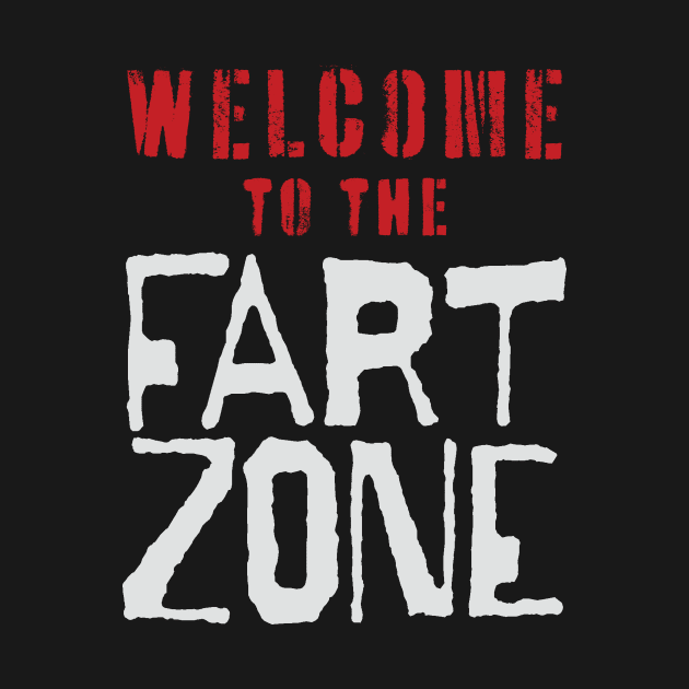 Welcome to the FART ZONE by pelagio