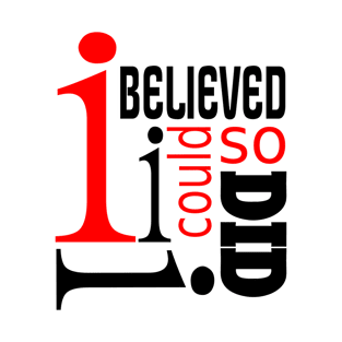 Believed i could T-Shirt