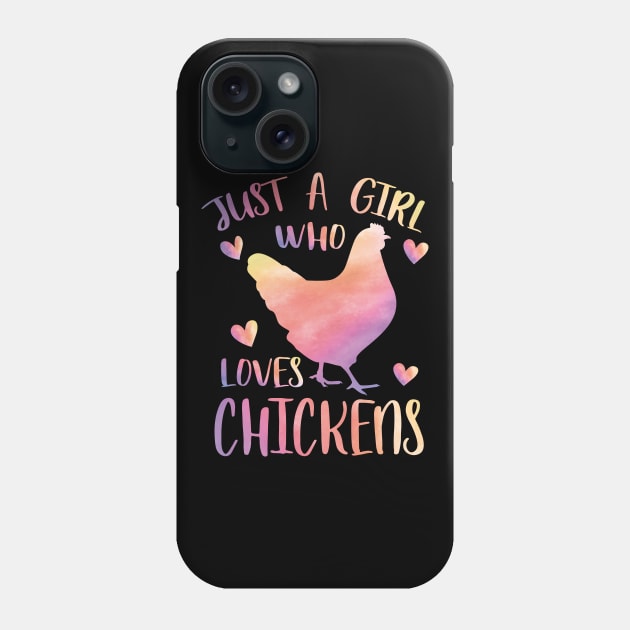 Just a girl who loves Chickens Phone Case by PrettyPittieShop