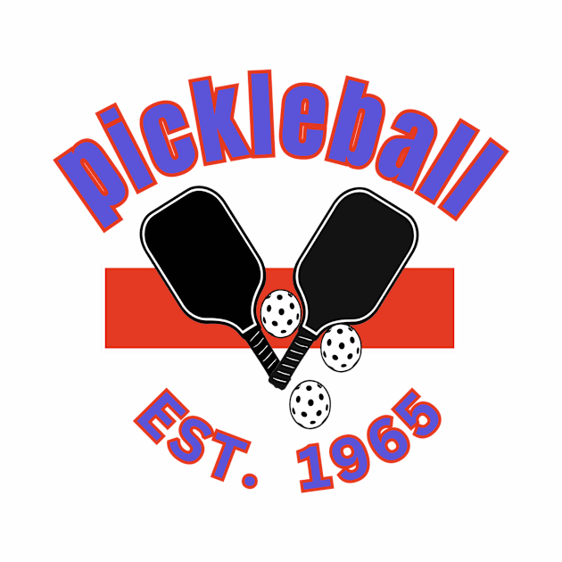 pickleball est.1965 by Buda apparel