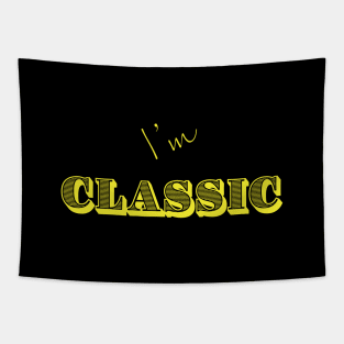 I'm "Classic" Yellow Tapestry