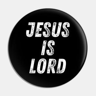 Christian Quote Jesus Is Lord Pin