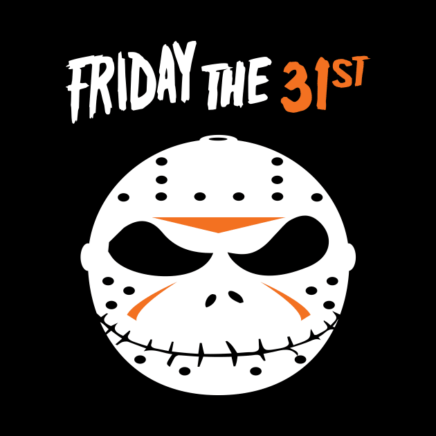 Friday the 31st by WMKDesign