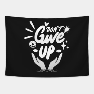 Don't Give Up Tapestry