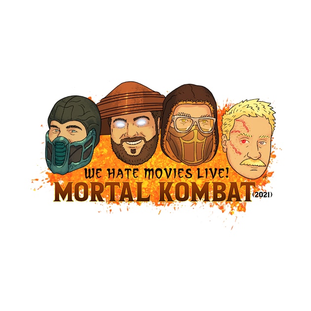 Mortal Kombat 2021 Virtual Live Show by We Hate Movies