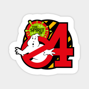 THE SPIRIT OF '84 Magnet