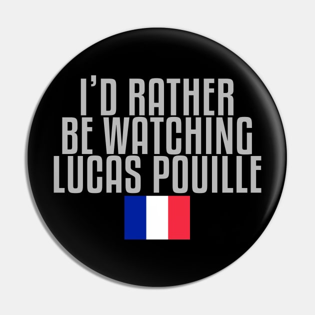 I'd rather be watching Lucas Pouille Pin by mapreduce