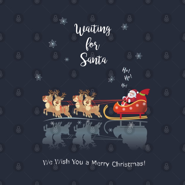 Waiting for Santa - Winter Holiday Christmas & Happy New Year by sofiartmedia