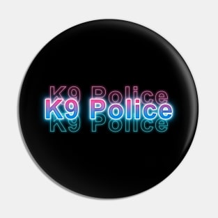 K9 Police Pin